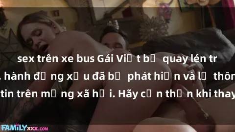 sex trên xe bus Gái Việt bị quay lén trong phòng thay đồ, hành động xấu đã bị phát hiện và lộ thông tin trên mạng xã hội. Hãy cẩn thận khi thay đồ ở nơi công cộng!
